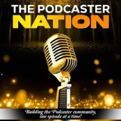 The Podcaster Nation podcast